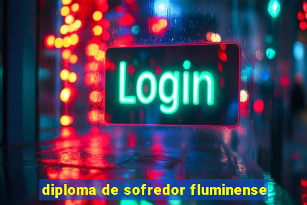 diploma de sofredor fluminense